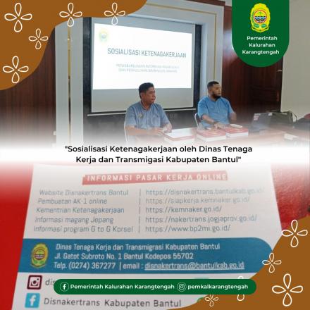 Sosialisasi Ketenagaan Oleh Dinas Tenaga Kerja dan Transmigasi Kabupaten Bantul