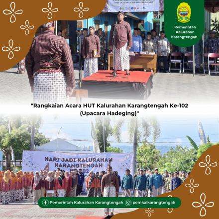 Rangkaian Acara HUT Kalurahan Karangtengah Ke-102 (Upacara Hadeging)
