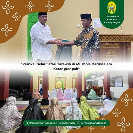 Pemerintah Kalurahan Karangtengah Melakukan Safari Tarawih di Mushola Darussalam Karangtengah 