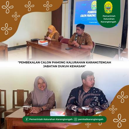 Pembekalan Calon Pamong Kalurahan Karangtengah Jabatan Dukuh Kemasan