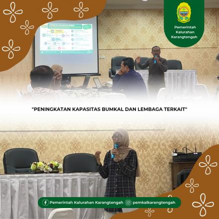 Peningkatan Kapasitas BUMKal 